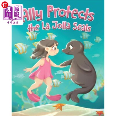 海外直订Ally Protects the La Jolla Seals 盟友保护拉霍亚海豹