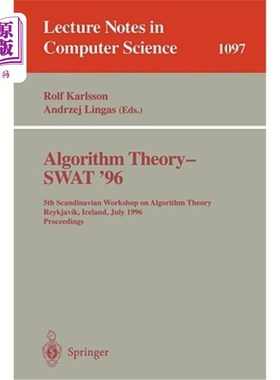海外直订Algorithm Theory - Swat '96: 5th Scandinavian Workshop on Algorithm Theory, Reyk 算法理论- Swat