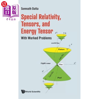 海外直订Special Relativity, Tensors, and Energy Tensor: With Worked Problems 狭义相对论，张量和能量张量:与工作问题