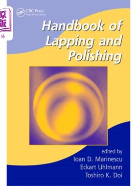 海外直订Handbook of Lapping and Polishing 研磨和抛光手册