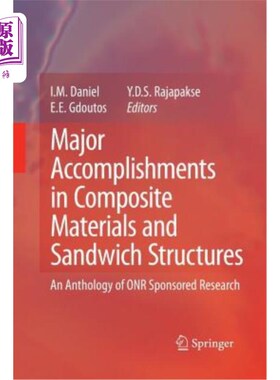 海外直订Major Accomplishments in Composite Materials and Sandwich Structures: An Antholo