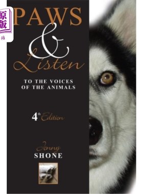 海外直订Paws & Listen to the Voices of the Animals 4th Edition 《Paws & Listen the voice of the Anim