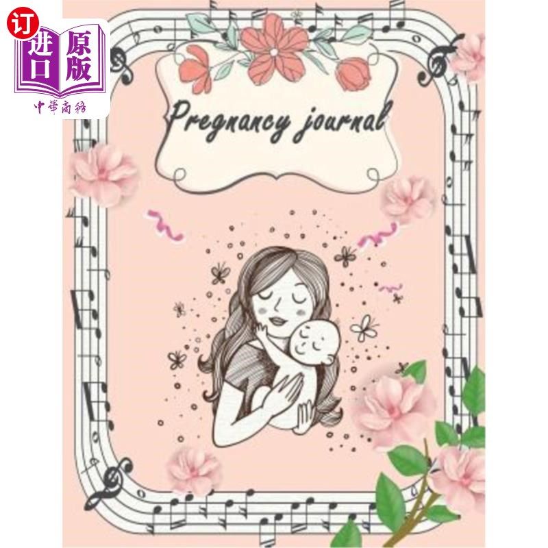 【中商海外直订】Pregnancy Journal: Lovely Mother, Diary Keepsake...在类目 书籍/杂志/报纸, 进口原版书(含港台), 健康类原版书中 - 来自Buy2taobao.com提供专业的淘宝代购服务
