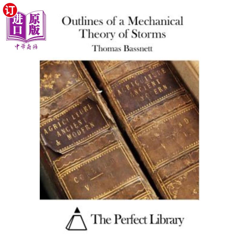 海外直订Outlines of a Mechanical Theory of Storms风暴力学理论概述