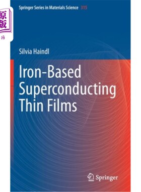 海外直订Iron-Based Superconducting Thin Films 铁基超导薄膜