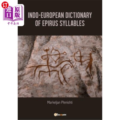 海外直订Indo-European dictionary of Epirus syllables. 印欧语伊庇鲁斯音节词典。