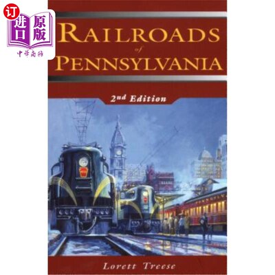 海外直订Railroads of Pennsylvania 宾夕法尼亚铁路