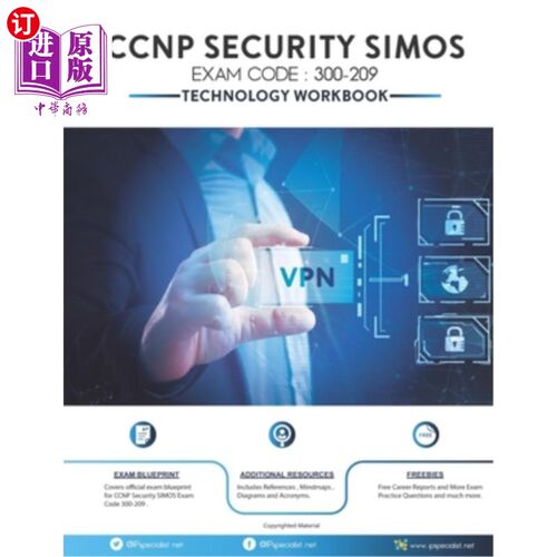 海外直订CCNP Security SIMOS Workbook: Exam (300-209) CCNP安全SIMOS工作手册:考试(300-209)