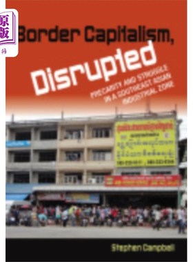 海外直订Border Capitalism, Disrupted 边境资本主义被打破