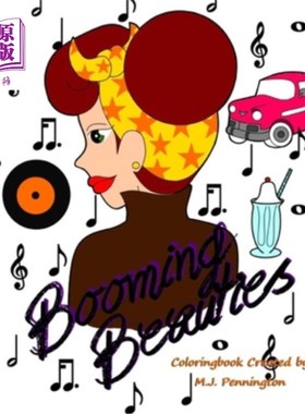 海外直订Booming Beauties: Coloringbook by M.J. Pennington 《红红火火的美女:彩色书》作者:M.J. Pennington