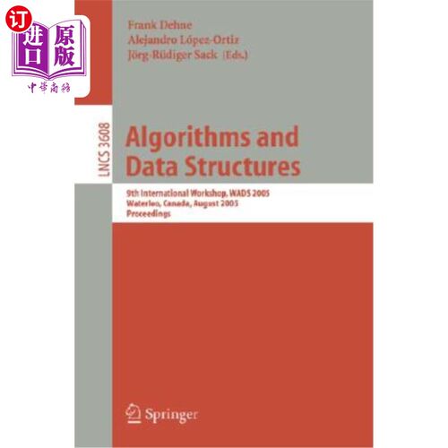 海外直订Algorithms and Data Structures: 2nd Workshop, Wads '91, Ottawa, Canada, August 1 算法和数据结构：第二次研讨