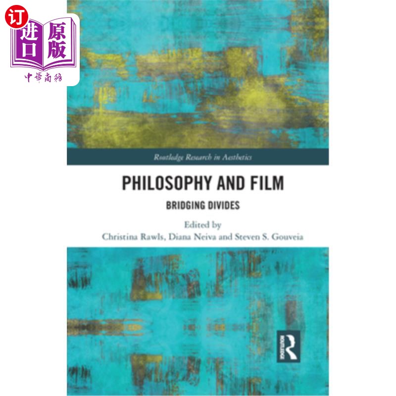 海外直订Philosophy and Film: Bridging Divides 哲学与电影:弥合分歧