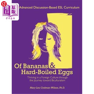 Bicultu Bananas ESL Eggs Hard 香蕉和煮熟 Toward Curriculum 鸡蛋 the Boiled Journey and 海外直订Of 走向双文
