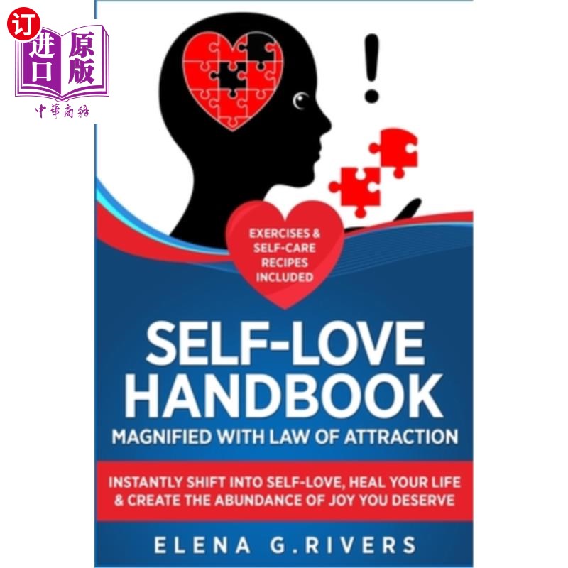 海外直订Self-Love Handbook Magnified with Law of Attraction: Instantly Shift into Self-L 用吸引法则放大的自爱手册:
