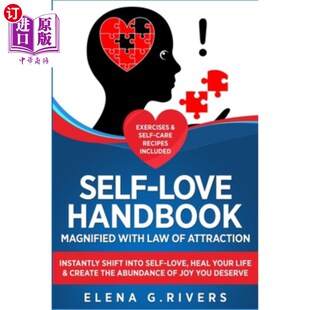 Handbook Law with 海外直订Self Attraction Self 用吸引法则放大 into Magnified Shift Instantly 自爱手册 Love