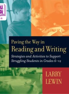 海外直订Paving the Way in Reading and Writing: Strategies and Activities to Support Stru 为阅读和写作铺平道路:支持6