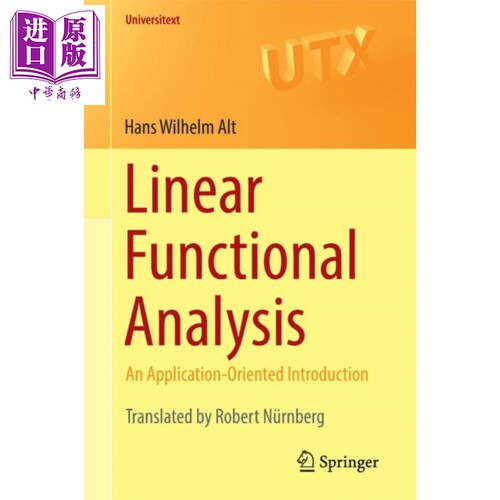现货 线性泛函分析 第1版 英文原版 Linear Functional Analysis Hans Wilhelm Alt【中商原版】