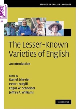 海外直订The Lesser-Known Varieties of English: An Introduction  鲜为人知的英语变体：简介