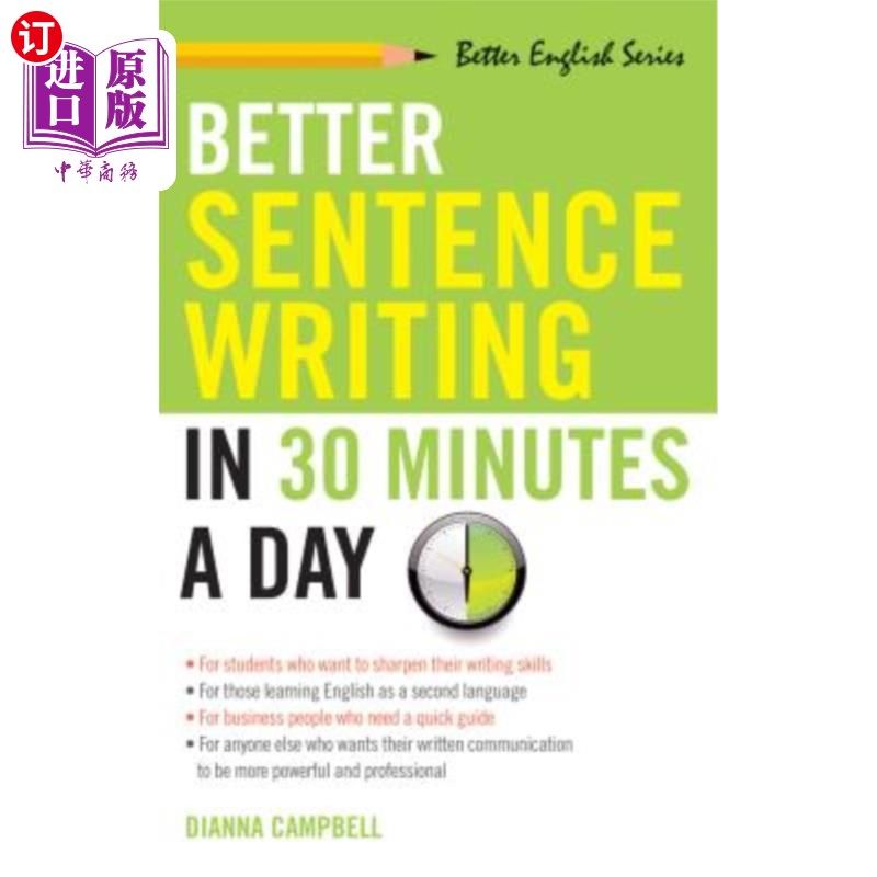 海外直订Better Sentence Writing in 30 Minutes a Day 一天写30分钟更好的句子
