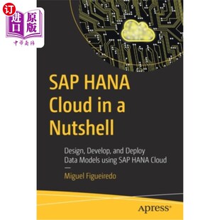 Using Cloud Nutshell 海外直订SAP Develop Models SAP Data Deploy and Hana云 Design Hana