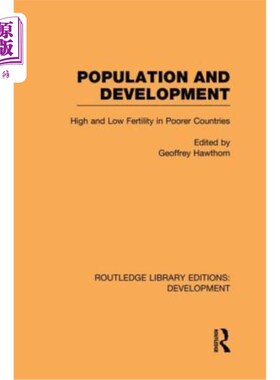 海外直订Population and Development: High and Low Fertility in Poorer Countries 人口与发展：较贫穷国家的高生育率和低