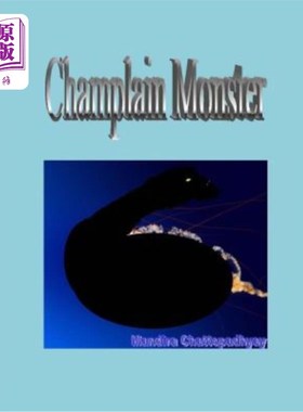 海外直订Champlain Monster 尚普兰怪物