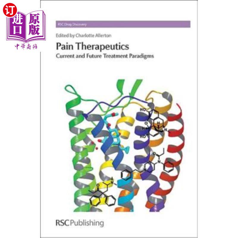 海外直订医药图书Pain Therapeutics: Current and Future Treatment Paradigms 疼痛疗法:当前和未来的治疗范式