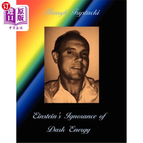 海外直订Einstein's Ignorance of Dark Energy 爱因斯坦对暗能量的无知