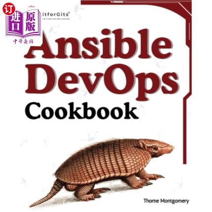 海外直订Ansible DevOps Cookbook: End-to-end automation solutions including setup, playbo Ansible De