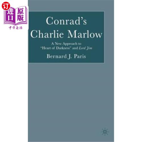 海外直订Conrad's Charlie Marlow: A New Approach to 
