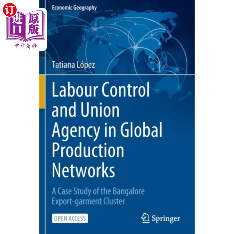 海外直订Labour Control and Union Agency in Global Produc... 全球生产中的劳工控制和工会机构