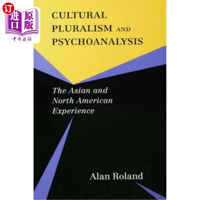 海外直订医药图书Cultural Pluralism and Psychoanalysis: The Asian and North American Experience 文化多元主义与精神分