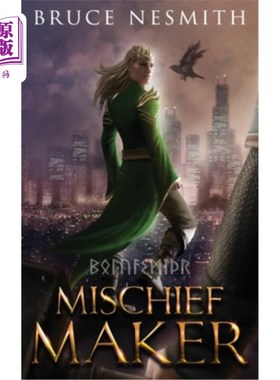 海外直订Mischief Maker 麻烦制造者