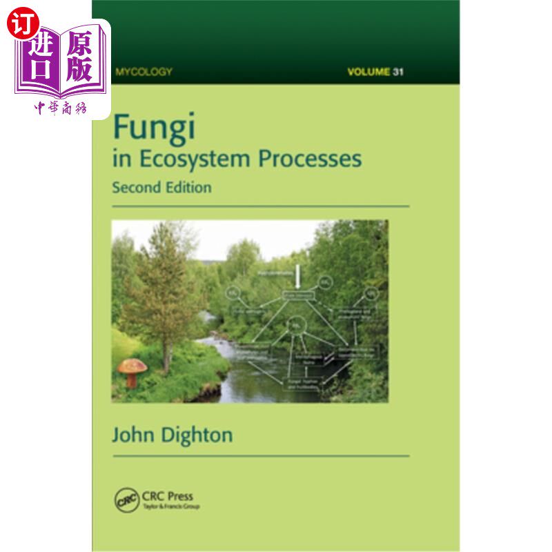 海外直订Fungi in Ecosystem Processes 生态系统过程中的真菌