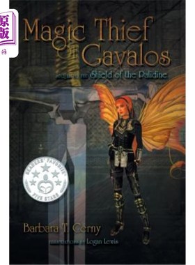 海外直订Magic Thief of Gavalos: Sequel to the Shield of the Palidine 加瓦洛斯的魔法盗贼:帕里丁之盾的续集