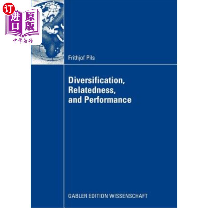 海外直订Diversification, Relatedness, and Performance 多样化、关联性和绩效