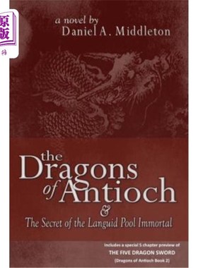 海外直订The Dragons of Antioch 安提阿的龙