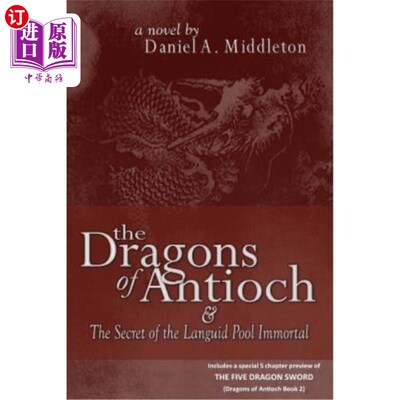 海外直订The Dragons of Antioch 安提阿的龙