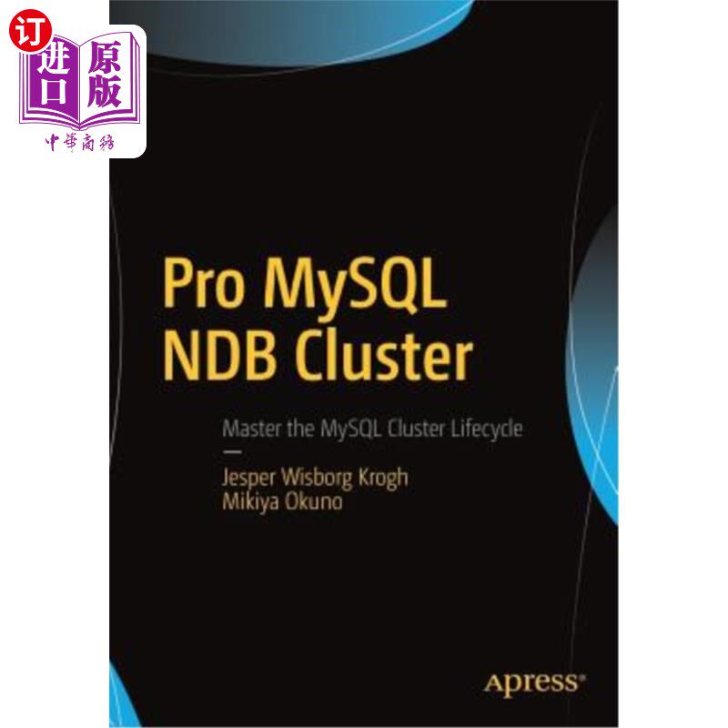 海外直订Pro MySQL Ndb Cluster Pro MySQL Ndb群集