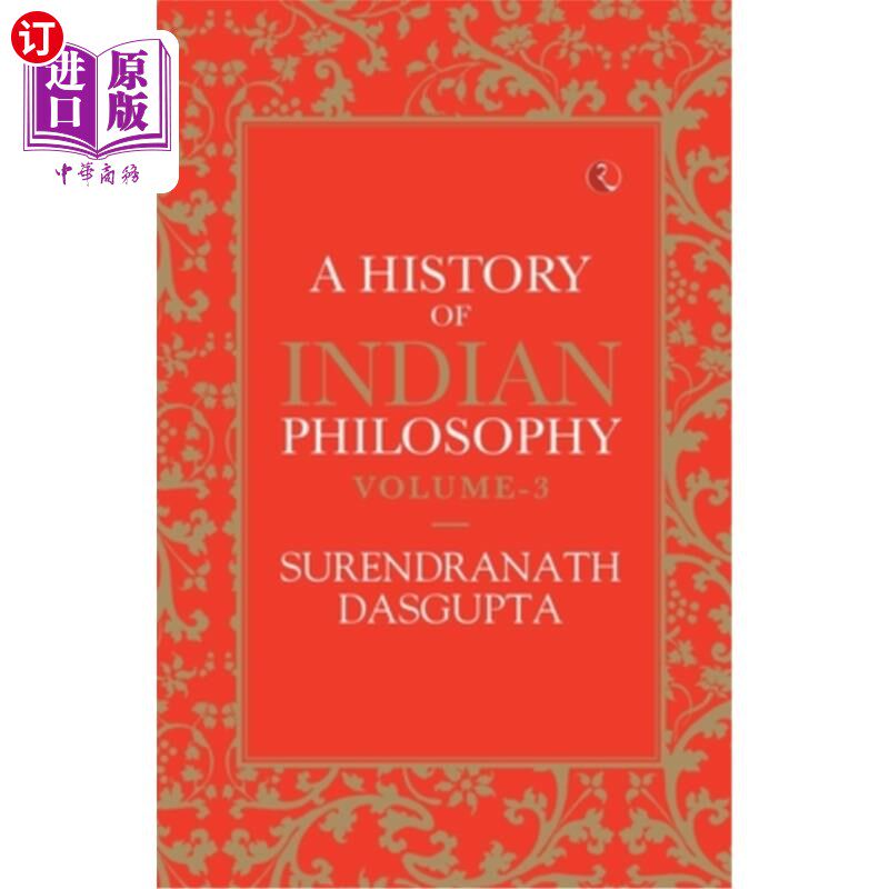 海外直订A History of Indian Philosophy Vol 3 印度哲学史第三卷