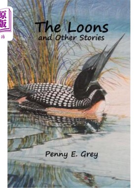 海外直订The Loons and Other Stories 潜水鸟和其他故事