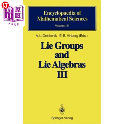 海外直订Lie Groups and Lie Algebras III: Structure of Lie Groups and Lie Algebras 李群与李代数Ⅲ：李群与李代数的结构