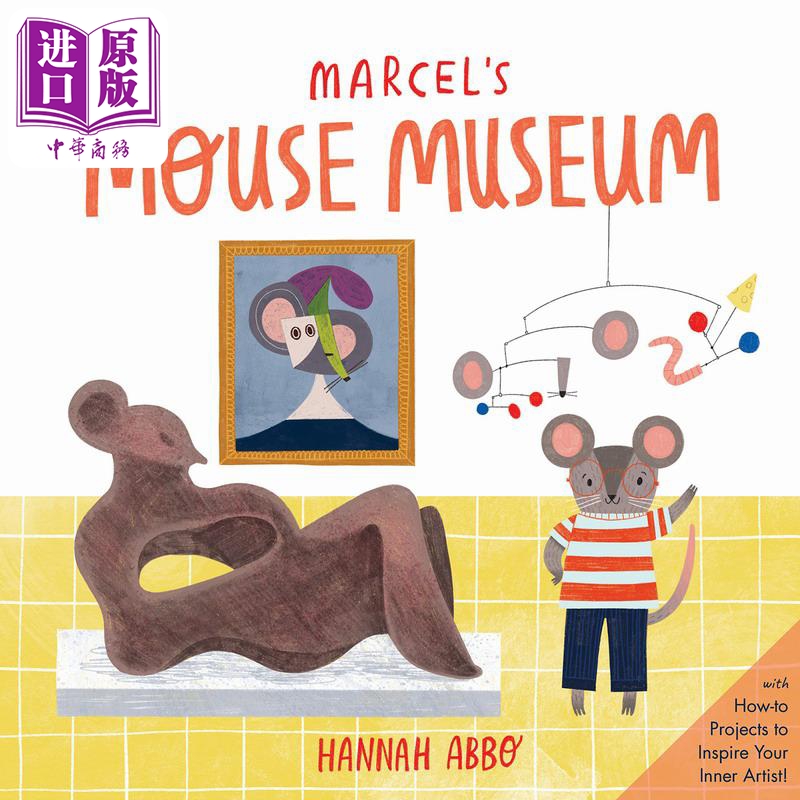 现货马塞尔的老鼠博物馆Hannah Abbo Marcel's Mouse Museum英文原版儿童故事绘本精品绘本进口图书艺术与创意【中商原版】