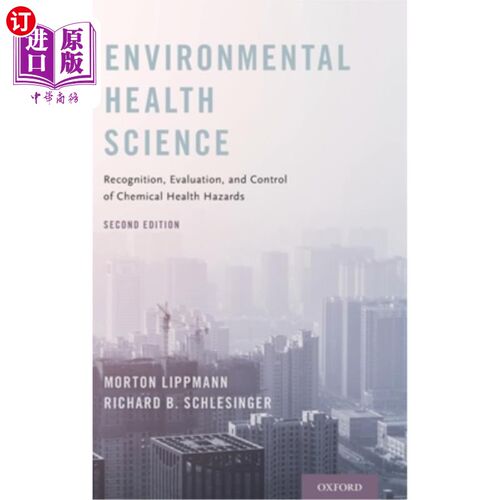 海外直订医药图书Environmental Health Science: Recognition, Evaluation, and Control of Chemical H 环境卫生科学:化学