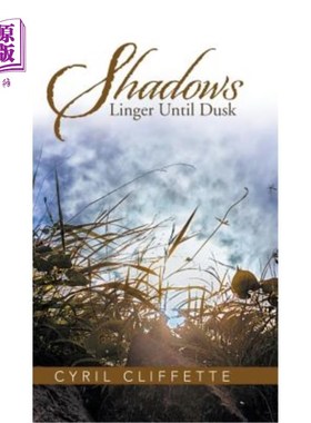 海外直订Shadows Linger Until Dusk 阴影一直持续到黄昏