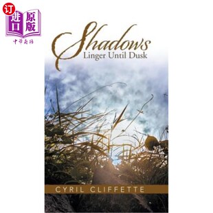 Dusk Until 阴影一直持续到黄昏 Linger 海外直订Shadows