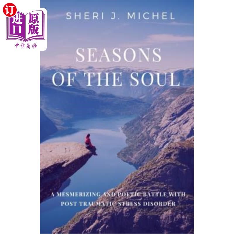 【中商海外直订】seasons of the soul: a mesmerizing and poetic ba