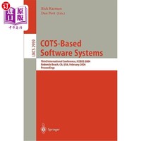 海外直订Cots-Based Software Systems: Third International Conference, Iccbss 2004, Redond 基于Cots的软件系统：第三届