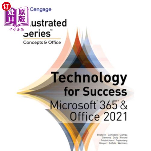 海外直订Technology for Success and Illustrated Series Collection, Microsoft 365 & Office 成功的技术和插图系列合集，