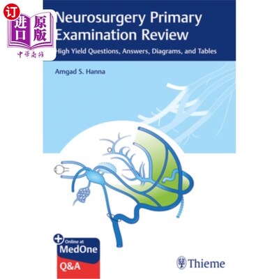 海外直订医药图书Neurosurgery Primary Examination Review: High Yield Questions, Answers, Diagrams 神经外科初级考试复